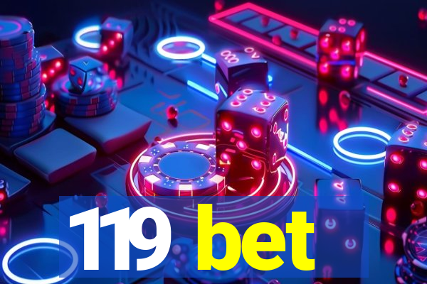 119 bet