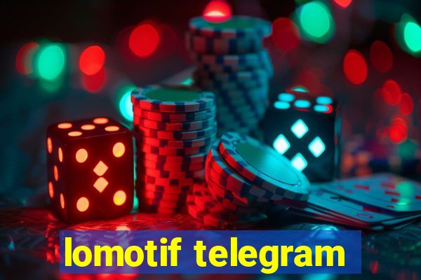 lomotif telegram