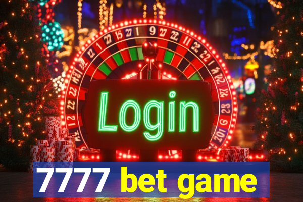 7777 bet game