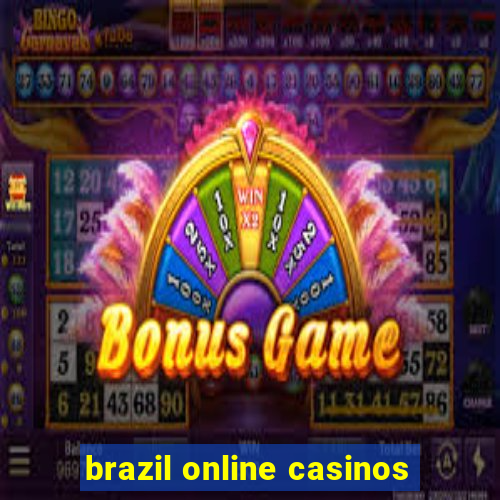 brazil online casinos