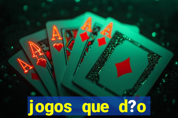 jogos que d?o dinheiro na internet