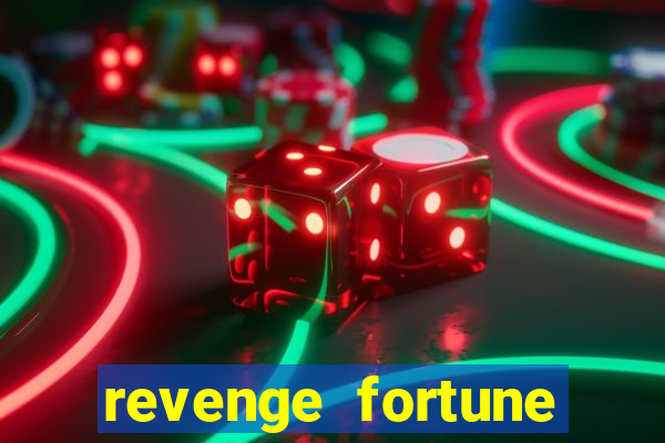 revenge fortune tiger 2