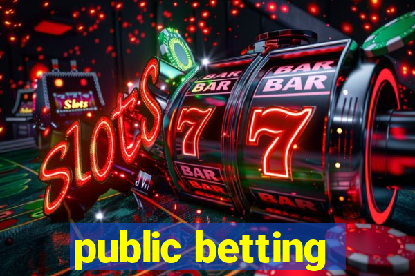 public betting