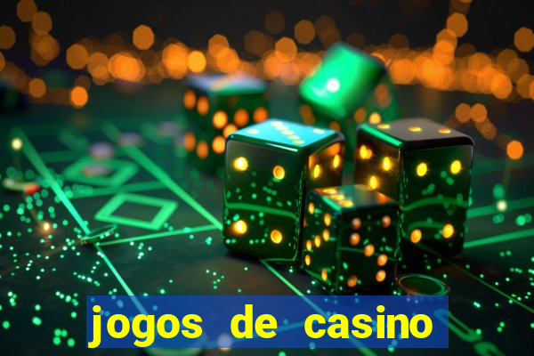 jogos de casino que paga de verdade