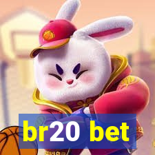 br20 bet