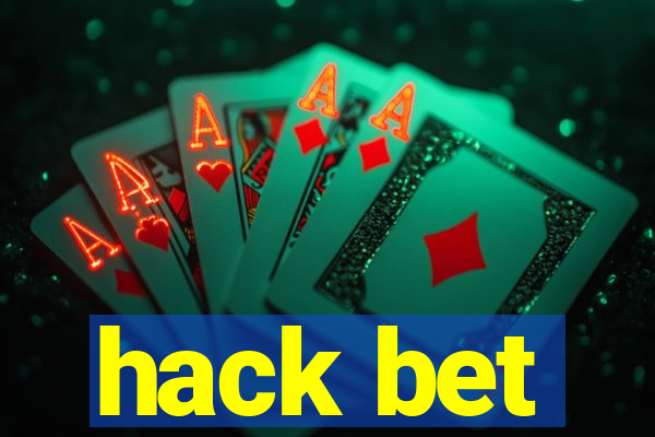 hack bet