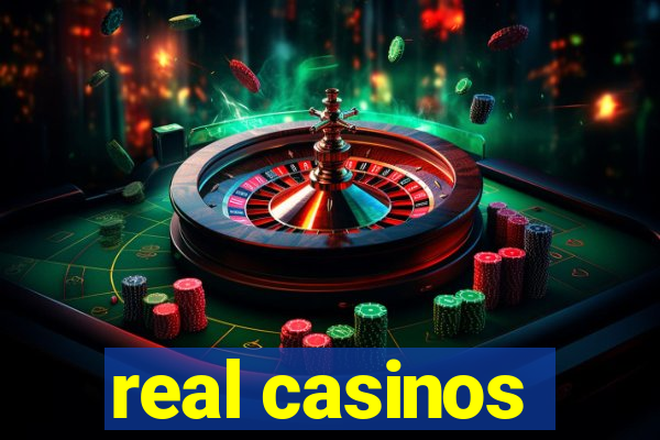 real casinos