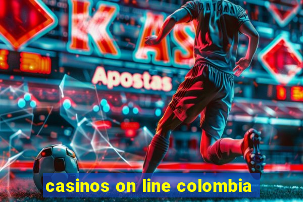 casinos on line colombia