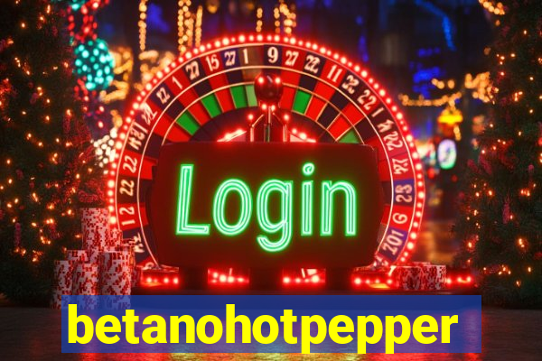 betanohotpepper