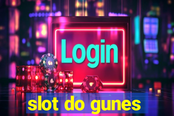 slot do gunes