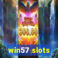 win57 slots