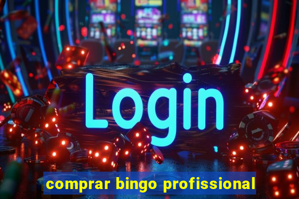 comprar bingo profissional