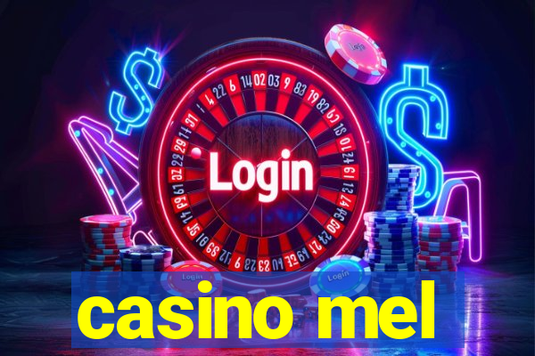 casino mel