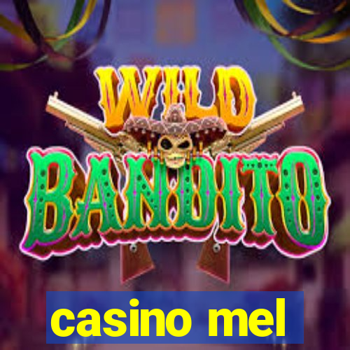 casino mel