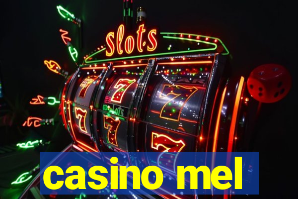 casino mel