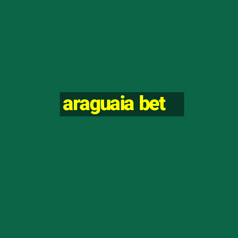 araguaia bet