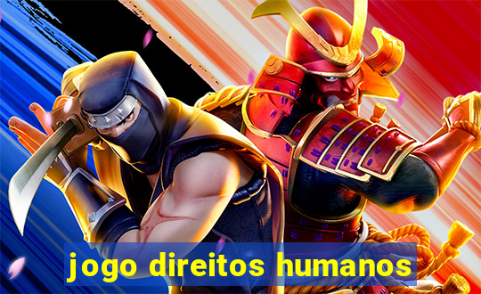 jogo direitos humanos