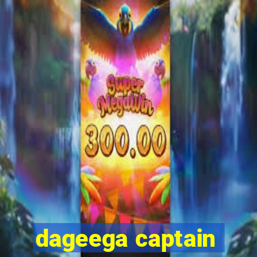 dageega captain