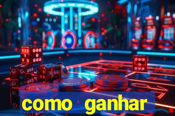 como ganhar dinheiro com o jogo do tigrinho