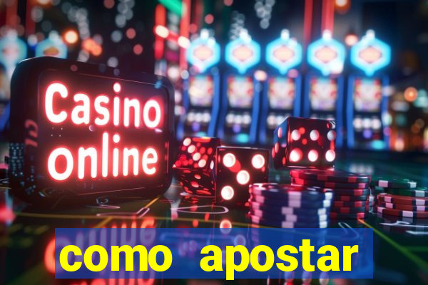 como apostar estrela bet