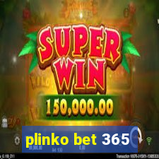 plinko bet 365