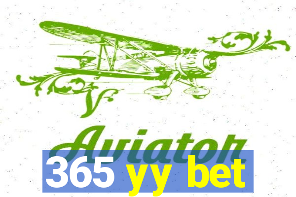 365 yy bet