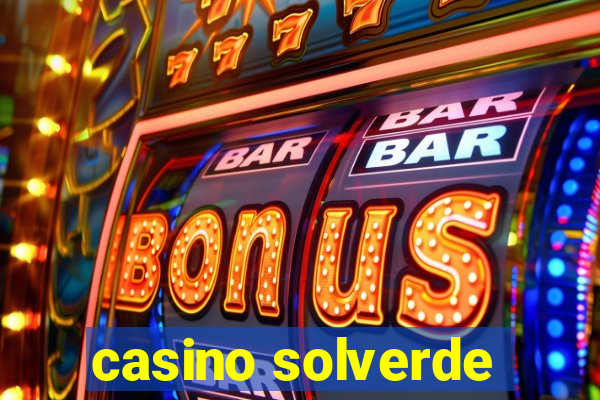 casino solverde