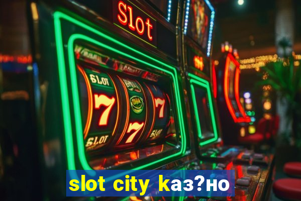 slot city kаз?но