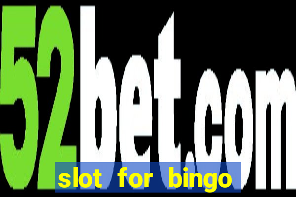 slot for bingo penghasil saldo dana