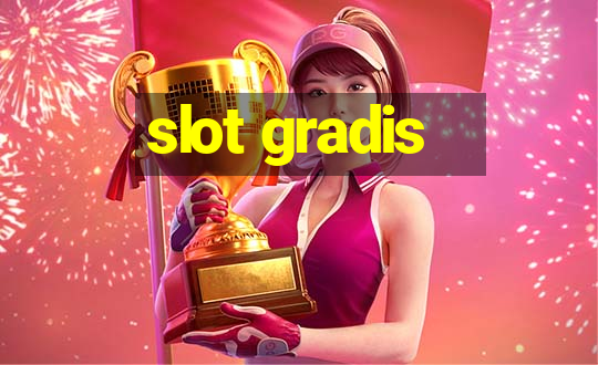 slot gradis