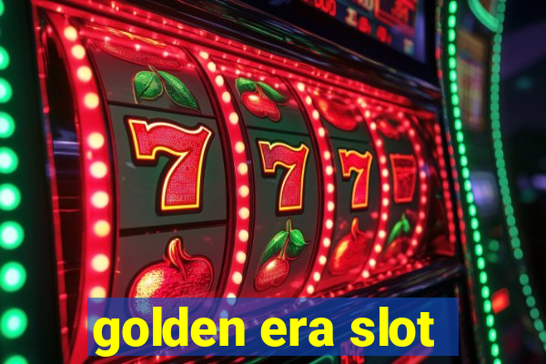 golden era slot