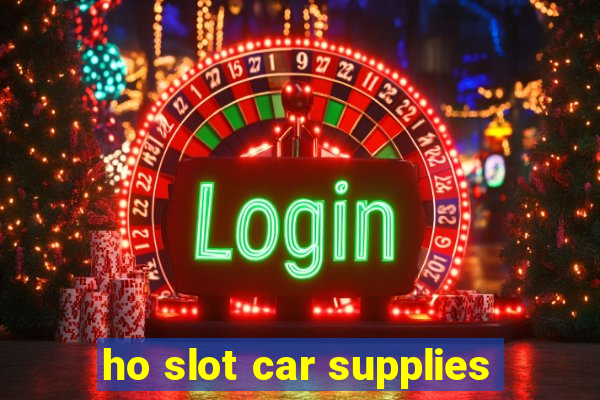 ho slot car supplies