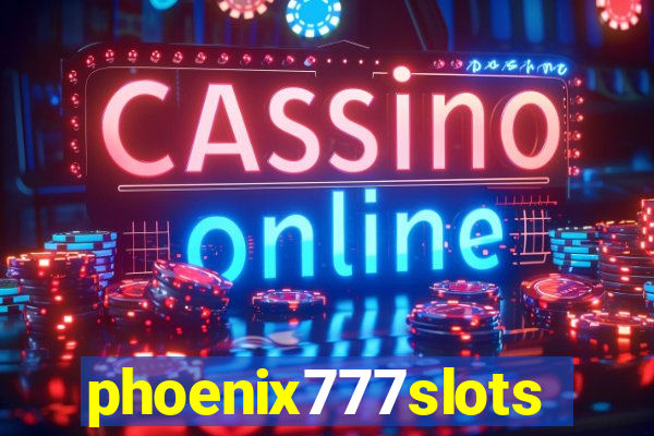 phoenix777slots