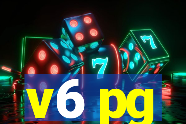 v6 pg