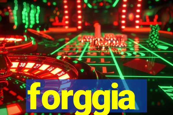 forggia