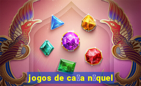 jogos de ca莽a n铆quel