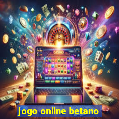 jogo online betano