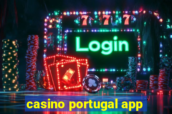 casino portugal app