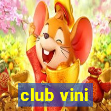 club vini