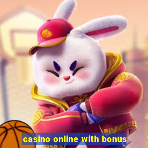 casino online with bonus