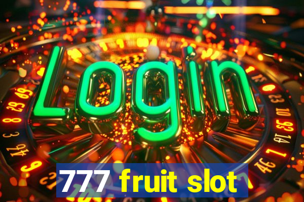 777 fruit slot