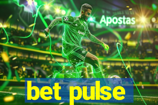 bet pulse