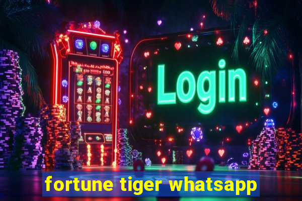 fortune tiger whatsapp