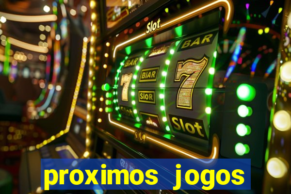 proximos jogos brasileirao serie a