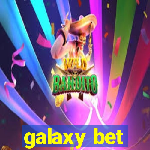 galaxy bet