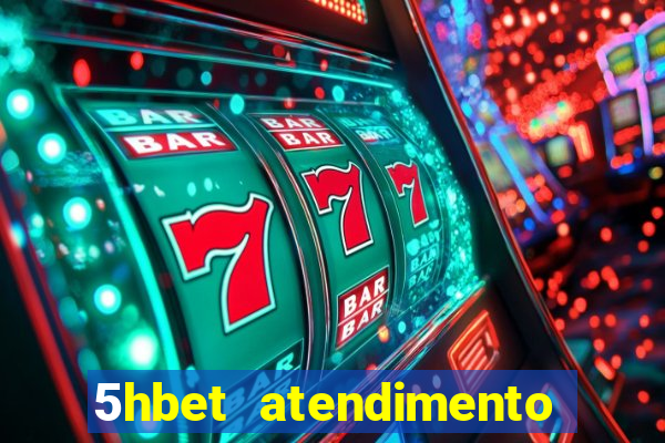 5hbet atendimento ao Cliente