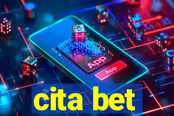 cita bet