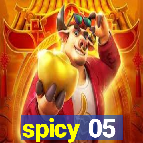 spicy 05