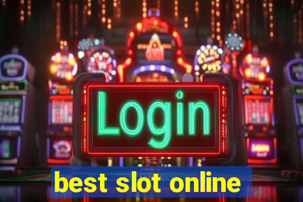 best slot online