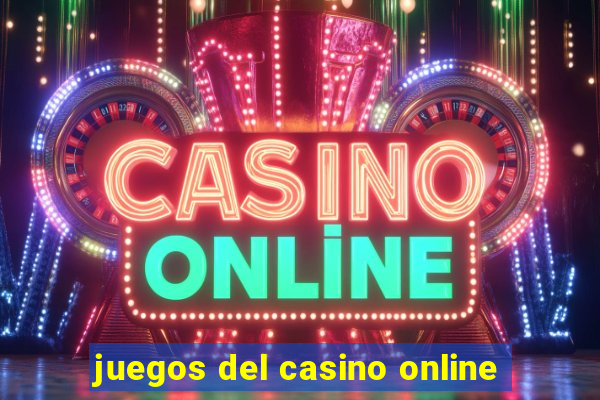 juegos del casino online